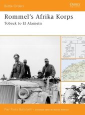 book Rommel's Afrika Korps: Tobruk to El Alamein