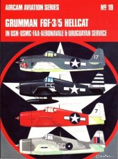 book Grumman F6F-3/5 Hellcat: In USN-USMC-FAA-Aeronavale & Uruguayan service