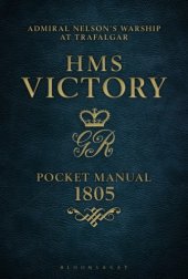 book HMS Victory Pocket Manual 1805 Admiral Nelson's Flagship At Trafalgar