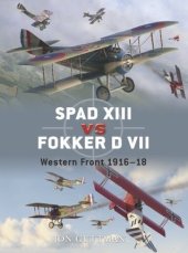 book SPAD XIII vs Fokker D VII: Western Front 1916–18