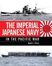 book The Imperial Japanese Navy in the Pacific War