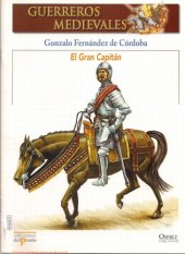 book Gran Capitan Gonzalo Fernandez De Cordoba, El