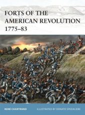 book Forts of the American Revolution 1775-83