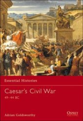 book Caesar's Civil War: 49–44 BC