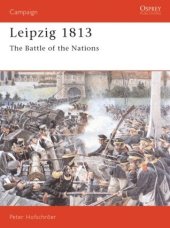 book Leipzig 1813: The Battle of the Nations