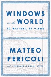 book Windows on the world: fifty writers, fifty views