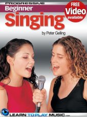 book Singing Lessons for Beginners: Teach Yourself How to Sing (Free Video Available)