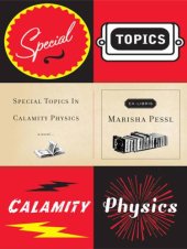 book Special Topics in Calamity Physics