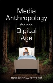 book Media Anthropology for the Digital Age