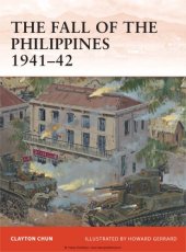 book The Fall of the Philippines 1941-42