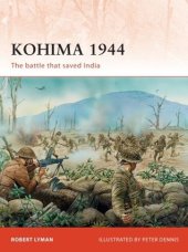 book Kohima 1944: The battle that saved India