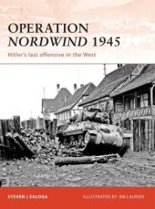 book Operation Nordwind 1945: Hitler’s last offensive in the West