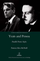 book Yeats and Pessoa: Parallel Poetic Styles