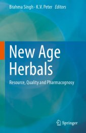 book New Age herbals: resource, quality and pharmacognosy