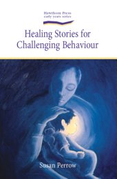 book Healing Stories for Challenging Behaviour