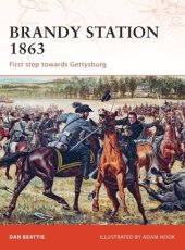 book Brandy Station 1863: First step towards Gettysburg