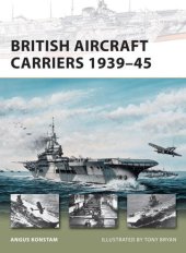 book British Aircraft Carriers 1939–45