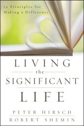 book Living the significant life 12 principles for making a difference