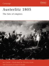 book Austerlitz 1805: The fate of empires