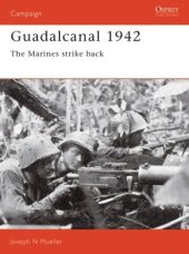 book Guadalcanal 1942: The Marines Strike Back