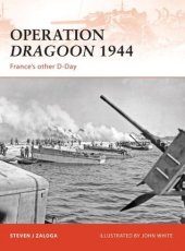 book Operation Dragoon 1944: France’s other D-Day