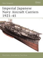 book Imperial Japanese Navy Aircraft Carriers 1921–45