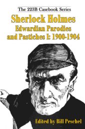 book Sherlock Holmes Edwardian Parodies and Pastiches I: 1900-1904