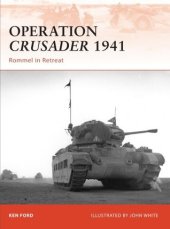 book Operation Crusader 1941: Rommel in Retreat