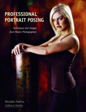 book Professional portrait posing: techniques and images from master photographers