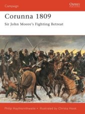 book Corunna 1809: Sir John Moore’s Fighting Retreat