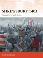 book Shrewsbury 1403: Struggle for a Fragile Crown