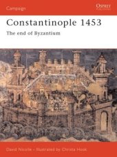 book Constantinople 1453: The end of Byzantium