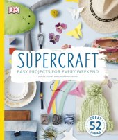 book Supercraft Christmas: craft your way through more than 40 festive projects