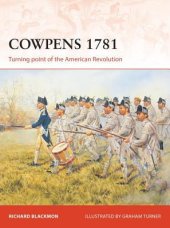 book Cowpens 1781: Turning point of the American Revolution