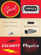 book Special Topics in Calamity Physics