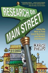 book Research on Main Street: using the Web to find local business and market information