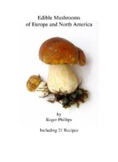 book Edible Mushrooms of Europe and North America