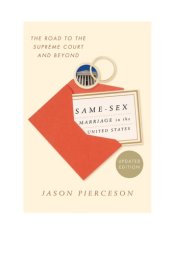 book Same-sex Marriage in the United States: the road to the Supreme Court