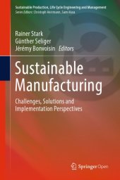 book Sustainable Manufacturing: Challenges, Solutions and Implementation Perspectives