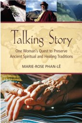 book Talking story: one woman's quest to preserve ancient spiritual and healing traditions