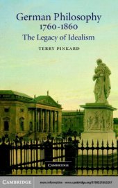 book German philosophy: 1760-1860 ; the legacy of idealism