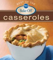 book Best of the Pillsbury bake-off casseroles