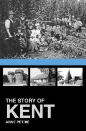 book The Story of Kent