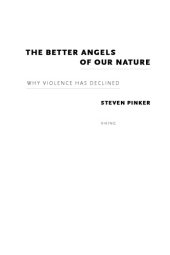 book The Better Angels of Our Nature: Why Violence Has Declined