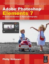 book Adobe Photoshop Elements 7 a visual introduction to digital photography