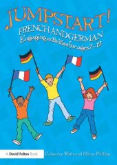 book Jumpstart! French and German: engaging activities for ages 7-12