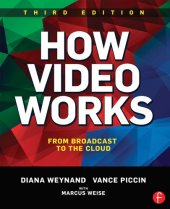 book How video works / Elektronische Ressource: from broadcast to the cloud