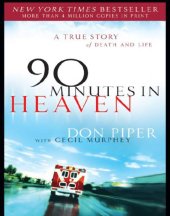 book 90 minutes in heaven: a True Story of Death and Life