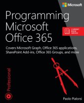 book Programming Microsoft Office 365: covers Microsoft Graph, Office 365 applications, SharePoint add-ins, Office 365 Groups, and more