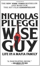 book Wise guy: life in a mafia family